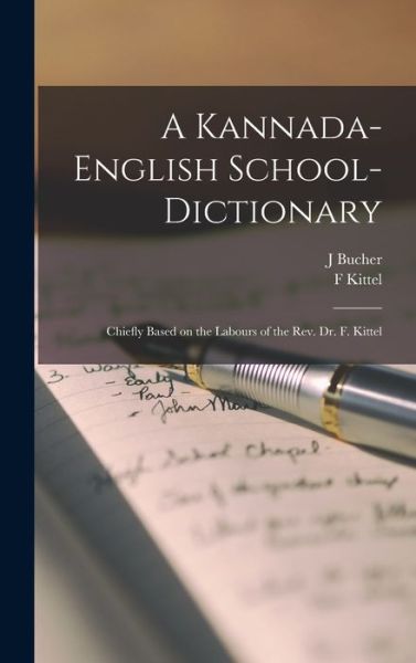 Cover for F. Kittel · Kannada-English School-Dictionary (Book) (2022)