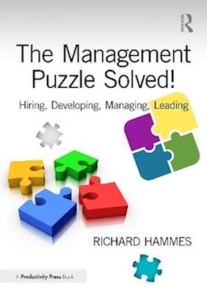 Cover for Richard G. Hammes · The Management Puzzle Solved!: Hiring, Developing, Managing, Leading (Paperback Book) (2025)