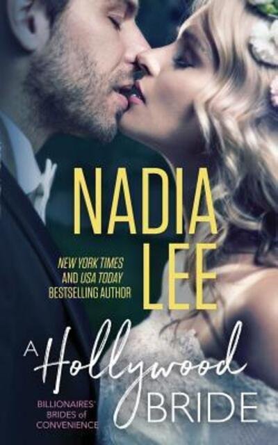 Cover for Nadia Lee · A Hollywood Bride (Pocketbok) (2019)