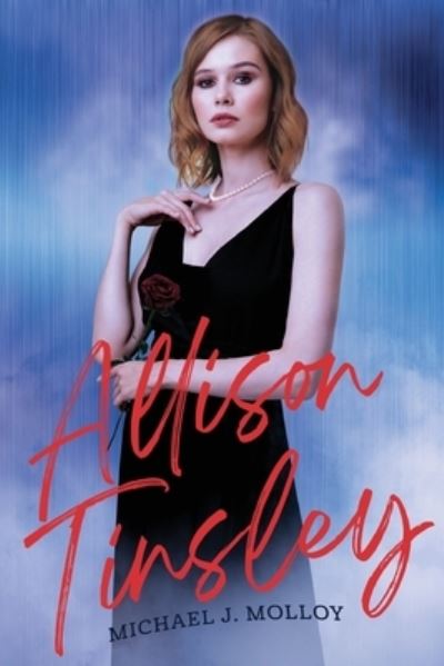 Cover for Michael J. Molloy · Allison Tinsley (Book) (2023)