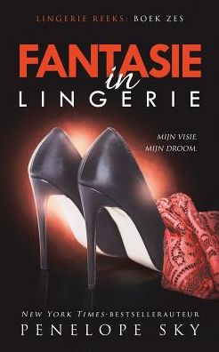 Cover for Penelope Sky · Fantasie in lingerie (Paperback Book) (2019)