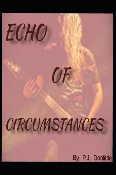 Cover for P J Doolittle · Echo of Circumstances (Paperback Book) (2019)