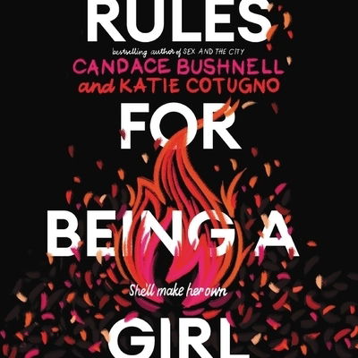 Cover for Candace Bushnell · Rules for Being a Girl (CD) (2020)