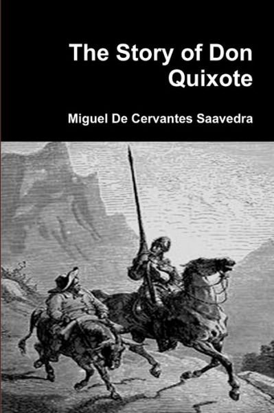 Cover for Miguel De Cervantes Saavedra · The Story of Don Quixote (Pocketbok) (2012)