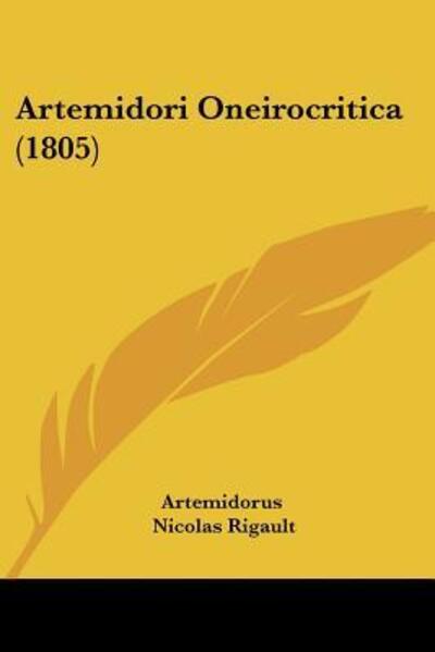 Cover for Artemidorus · Artemidori Oneirocritica (1805) (Paperback Book) (2009)
