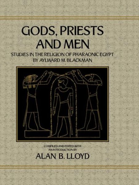 Gods Priests & Men - Lloyd - Livros - Taylor & Francis Ltd - 9781138010710 - 17 de julho de 2014