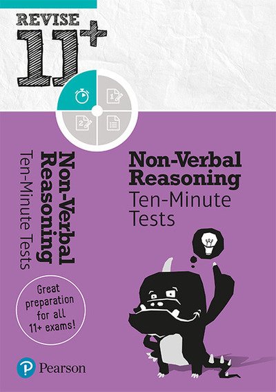 Cover for Gareth Moore · Pearson REVISE 11+ Non-Verbal Reasoning Ten-Minute Tests for the 2023 and 2024 exams - Revise 11+ Non-Verbal Reasoning (Paperback Bog) [Student edition] (2018)