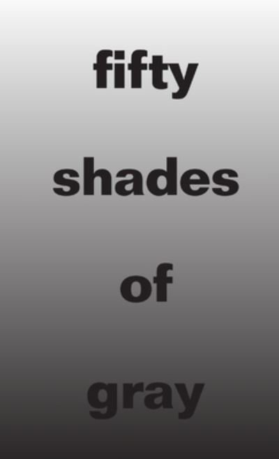 Cover for Mxj Press · 50 Shades of Gray (Bok) (2014)