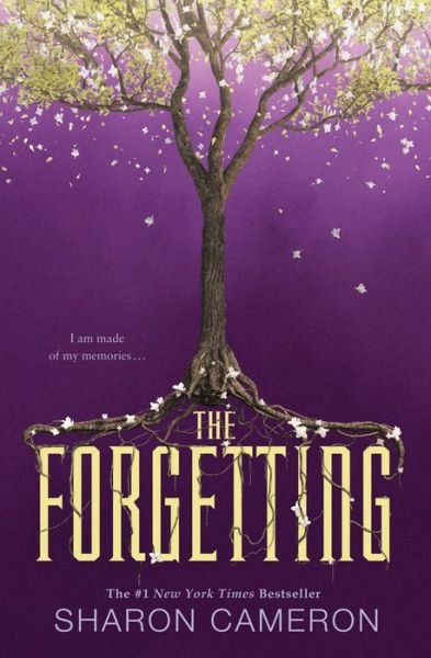 Cover for Sharon Cameron · The Forgetting (Pocketbok) (2017)