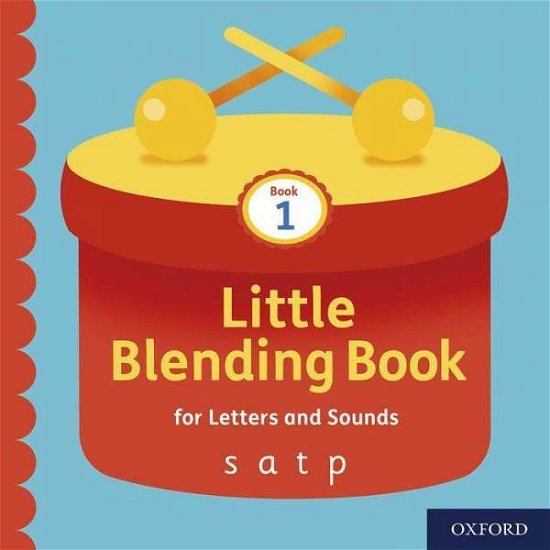 Little Blending Books for Letters and Sounds: Book 1 - Little Blending Books for Letters and Sounds - Oxford Editor - Bøger - Oxford University Press - 9781382013710 - 10. september 2020