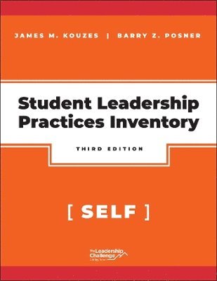 Cover for Kouzes, James M. (Emeritus, Tom Peters Company) · The Student Leadership Practices Inventory: Self - J-B Leadership Challenge: Kouzes / Posner (Paperback Book) (2025)