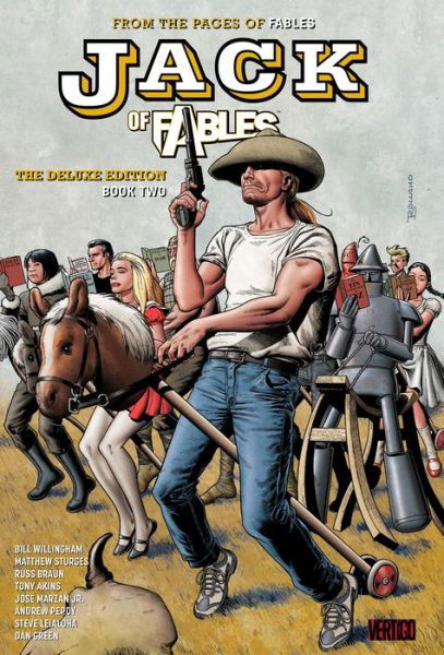 Jack of Fables: The Deluxe Edition - Bill Willingham - Books - DC Comics - 9781401277710 - March 6, 2018