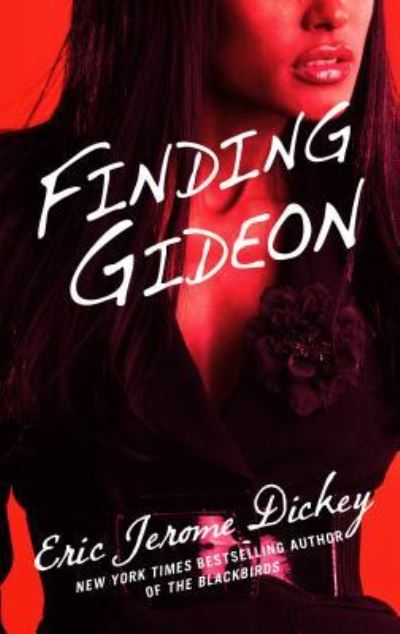 Cover for Eric Jerome Dickey · Finding Gideon (Bok) [Large print edition. edition] (2017)