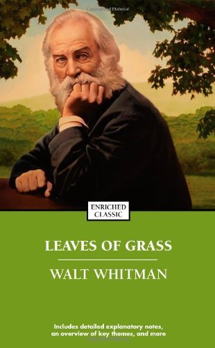 Cover for Walt Whitman · Leaves of Grass - Enriched Classics (Paperback Book) [Enriched Classic edition] (2006)