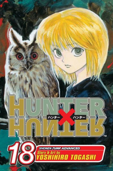 Cover for Yoshihiro Togashi · Hunter x Hunter, Vol. 18 - Hunter X Hunter (Paperback Book) (2008)