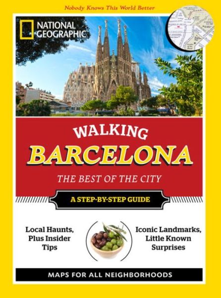 Cover for National Geographic · National Geographic Walking Barcelona: The Best of the City (Paperback Book) (2014)