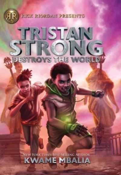 Cover for Kwame Mbalia · Tristan Strong Destroys The World (Hardcover Book) (2020)