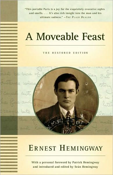 Cover for Ernest Hemingway · A Moveable Feast: the Restored Edition (Paperback Bog) (2010)
