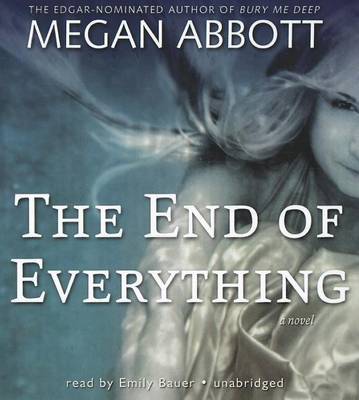 Cover for Megan Abbott · The End of Everything: a Novel (Audiobook (CD)) [Unabridged edition] (2011)