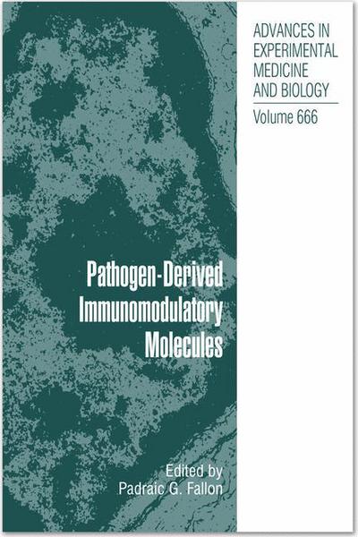 Cover for Padraic G Fallon · Pathogen-Derived Immunomodulatory Molecules - Advances in Experimental Medicine and Biology (Paperback Book) [2010 edition] (2012)