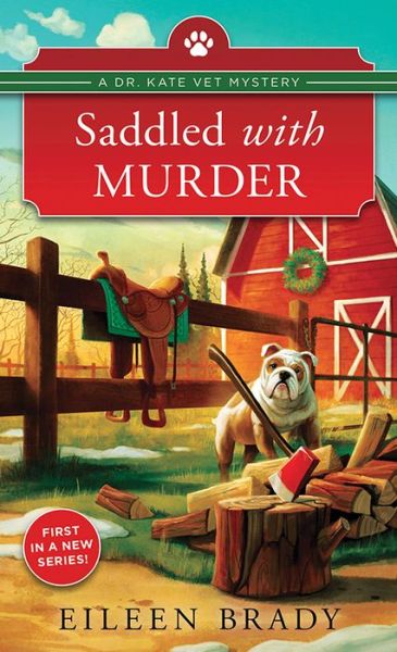 Cover for Eileen Brady · Saddled with Murder - Dr. Kate Vet Mysteries (Paperback Bog) (2020)