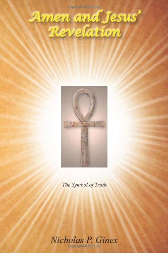 Cover for Nicholas P Ginex · Amen and Jesus' Revelation (Paperback Book) (2012)