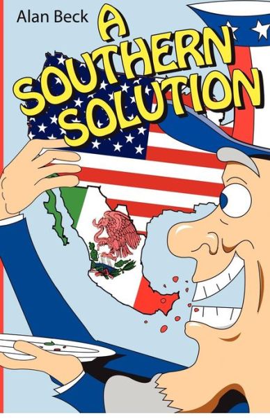 Cover for Alan Beck · A Southern Solution (Volume 1) (Paperback Book) (2012)