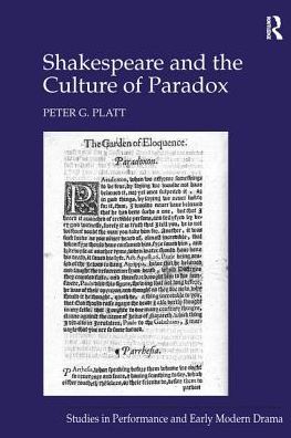 Cover for Peter G. Platt · Shakespeare and the Culture of Paradox (Paperback Book) (2017)