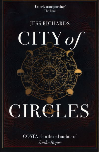 Cover for Jess Richards · City of Circles (Paperback Book) (2018)
