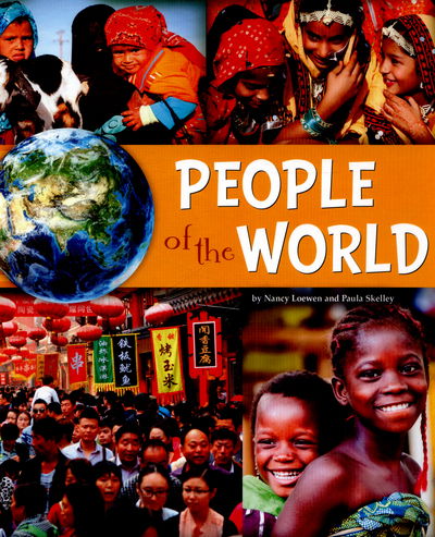 People of the World - Nancy Loewen - Books - Capstone Global Library Ltd - 9781474703710 - September 10, 2015