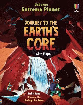 Cover for Emily Bone · Extreme Planet: Journey to the Earth's core - Extreme Planet (Board book) (2023)