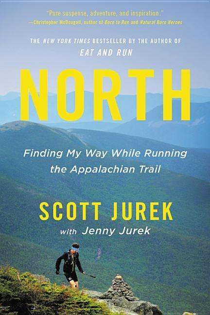 Cover for Scott Jurek · North: Finding My Way While Running the Appalachian Trail (Hörbuch (CD)) (2018)