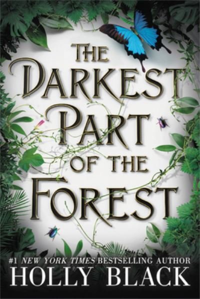 Cover for Holly Black · The Darkest Part of the Forest Library Edition (DIV) (2015)