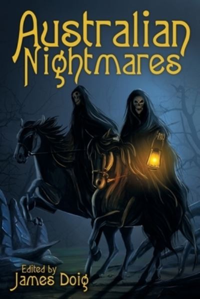 Cover for James Doig · Australian Nightmares (Book) (2022)