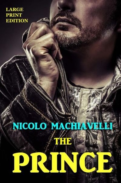 Cover for Nicolo Machiavelli · Prince (Paperback Bog) (2013)