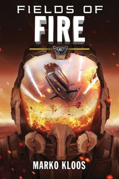 Cover for Marko Kloos · Fields of Fire - Frontlines (Taschenbuch) (2017)