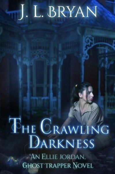 Cover for J L Bryan · The Crawling Darkness (Paperback Bog) (2015)