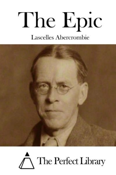 Cover for Lascelles Abercrombie · The Epic (Paperback Book) (2015)