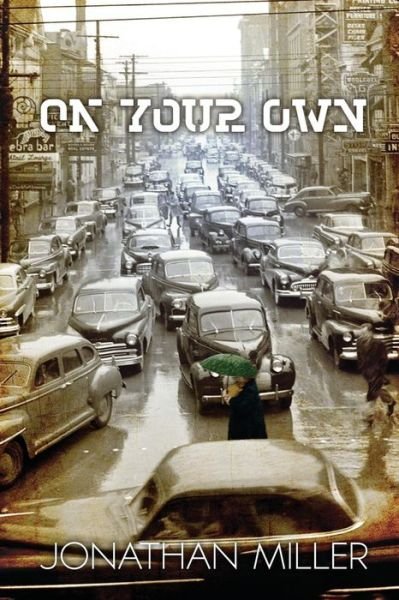 Cover for Jonathan Miller · On Your Own (Paperback Book) (2015)