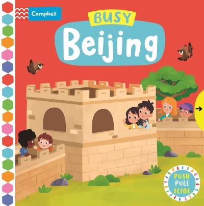 Cover for Campbell Books · Busy Beijing - Campbell Busy Books (Tavlebog) (2022)