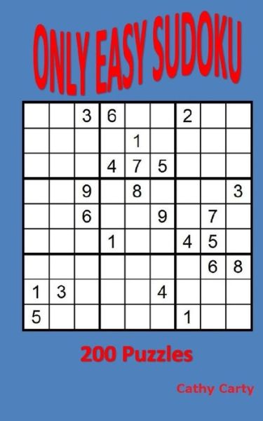 Cover for Cathy Carty · Only Easy Sudoku (Paperback Book) (2016)