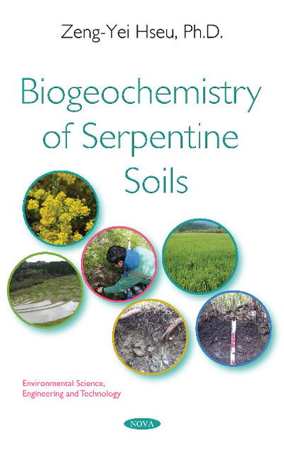 Cover for Zeng-Yei Hseu · Biogeochemistry of Serpentine Soils (Hardcover Book) (2018)