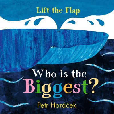 Cover for Petr Horácek · Who Is the Biggest? (Bog) (2019)