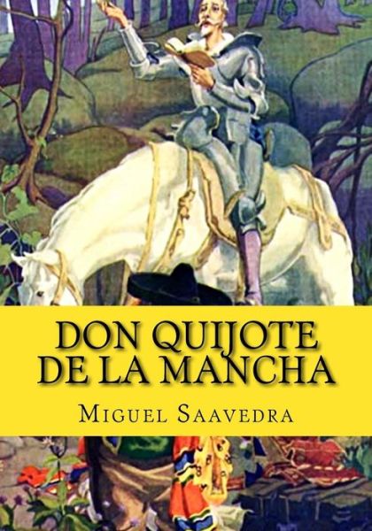 Cover for Miguel de Cervantes Saavedra · Don Quijote de la Mancha (Paperback Book) (2016)