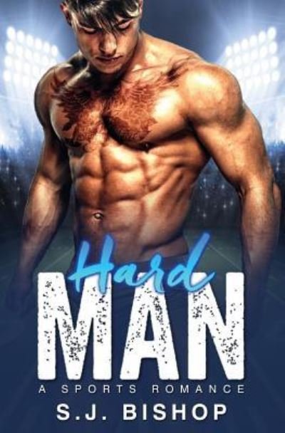 Cover for Sj Bishop · Hard Man (Paperback Bog) (2016)