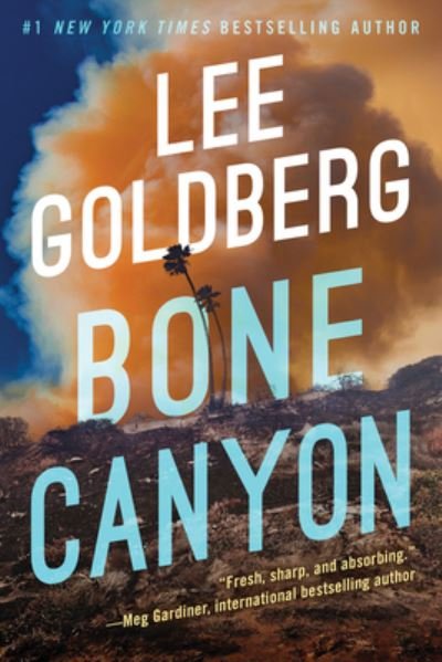 Cover for Lee Goldberg · Bone Canyon - Eve Ronin (Hardcover Book) (2021)