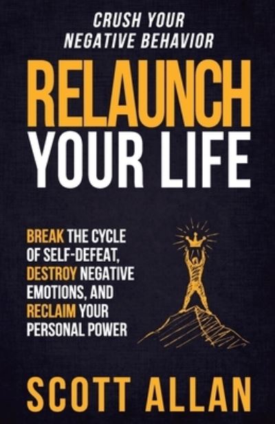 Cover for Scott Allan · Relaunch Your Life (Paperback Book) (2017)