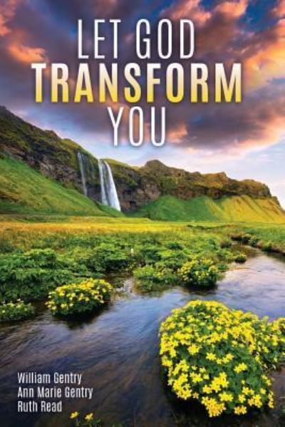 Cover for William Gentry · Let God Transform You (Paperback Book) (2018)