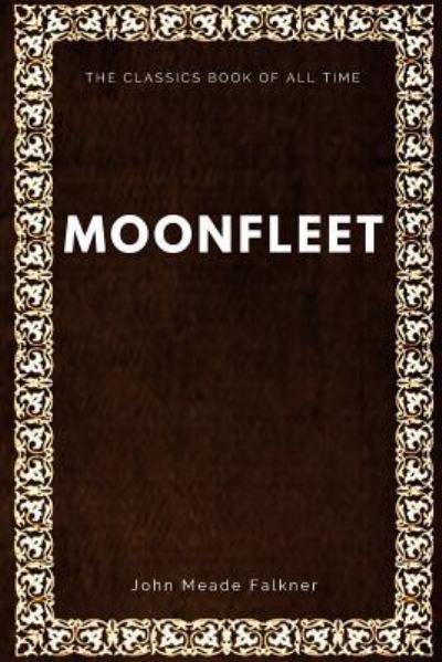 Cover for J Meade Falkner · Moonfleet (Taschenbuch) (2017)