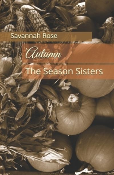 Cover for Savannah Rose · Autumn (Paperback Book) (2020)